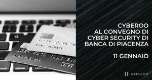 Cyberoo convegno Banca di Piacenza