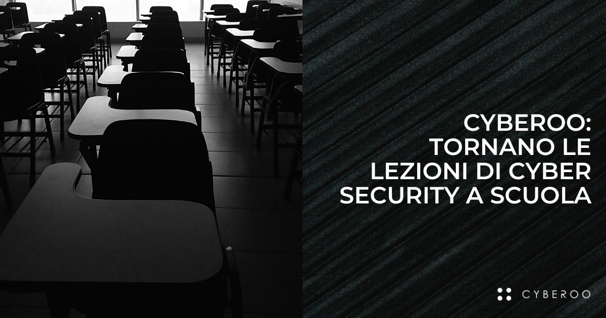 Cyberoo: tornano le lezioni di cyber security a scuola