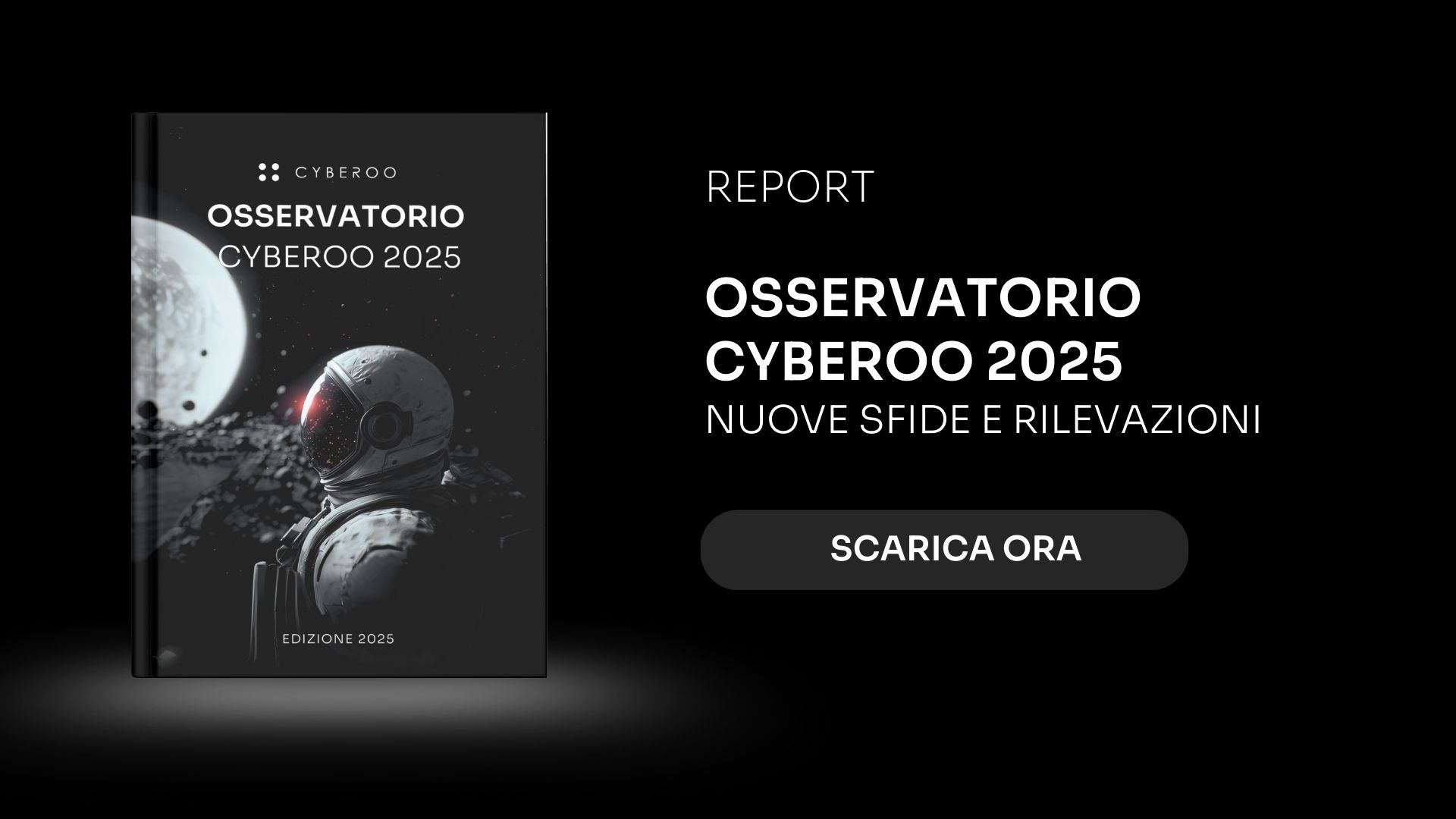 Report Osservatorio CYBEROO 2025